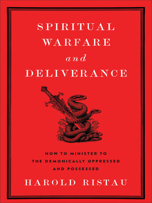 cover image of Spiritual Warfare and Deliverance